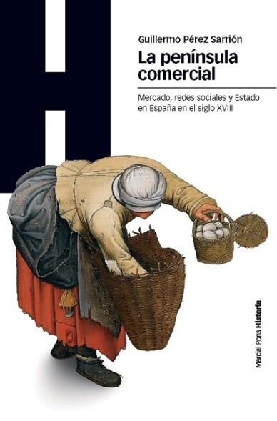 PENÍNSULA COMERCIAL, LA | 9788492820702 | PÉREZ SARRIÓN, GUILLERMO | Llibreria Aqualata | Comprar llibres en català i castellà online | Comprar llibres Igualada