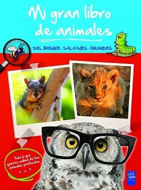 MI GRAN LIBRO DE ANIMALES AZUL. DEL BOSQUE - SALVAJES - GRANDES | 9788408008484 | YOYO | Llibreria Aqualata | Comprar llibres en català i castellà online | Comprar llibres Igualada