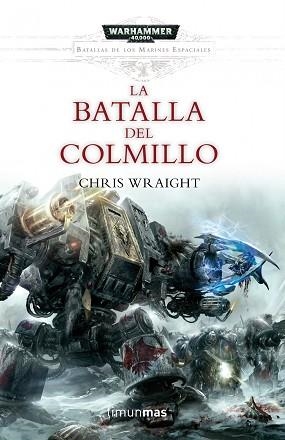 BATALLA DEL COLMILLO, LA | 9788448007041 | WRAIGHT, CHRIS | Llibreria Aqualata | Comprar llibres en català i castellà online | Comprar llibres Igualada