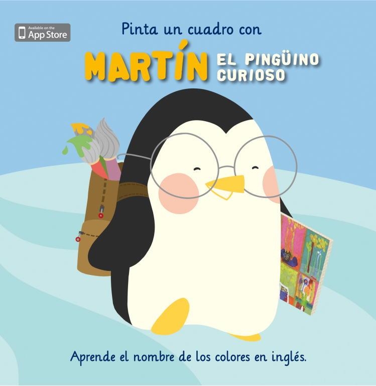 PINTA UN CUADRO CON MARTÍN EL PINGÜINO CURIOSO | 9788448834012 | ESCLETXA/MIA CASSANY | Llibreria Aqualata | Comprar llibres en català i castellà online | Comprar llibres Igualada