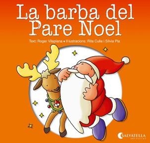 BARBA DEL PARE NOEL, LA | 9788484127420 | VILAPLANA HORTENSI, ROGER | Llibreria Aqualata | Comprar llibres en català i castellà online | Comprar llibres Igualada