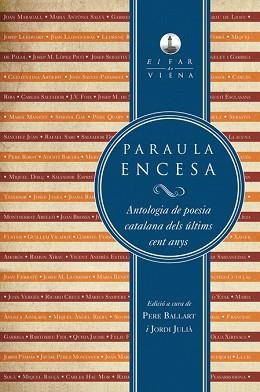 PARAULA ENCESA | 9788483307120 | JULIÀ GARRIGA, JORDI / BALLART FERNÁNDEZ, PERE | Llibreria Aqualata | Comprar llibres en català i castellà online | Comprar llibres Igualada