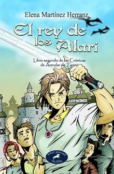 REY DE LOS ALARI, EL | 9788482399881 | MARTÍNEZ HERRANZ, ELENA | Llibreria Aqualata | Comprar llibres en català i castellà online | Comprar llibres Igualada