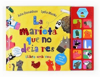 MARIETA QUE NO DEIA RES, LA  | 9788466130738 | DONALDSON, JULIA / MONKS, LYDIA | Llibreria Aqualata | Comprar libros en catalán y castellano online | Comprar libros Igualada