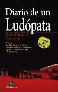 DIARIO DE UN LUDOPATA | 9788415643135 | FERNANDEZ FERNANDEZ, DAVID | Llibreria Aqualata | Comprar llibres en català i castellà online | Comprar llibres Igualada