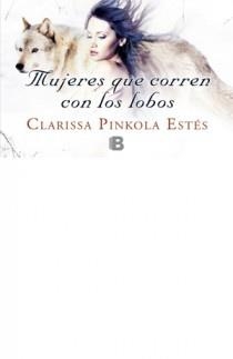 MUJERES QUE CORREN CON LOS LOBOS (LIBRINOS) | 9788498726640 | ESTES, CLARISSA PINKOLA | Llibreria Aqualata | Comprar libros en catalán y castellano online | Comprar libros Igualada