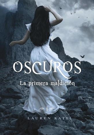 OSCUROS IV. LA PRIMERA MALDICIÓN | 9788484418856 | KATE, LAUREN | Llibreria Aqualata | Comprar llibres en català i castellà online | Comprar llibres Igualada