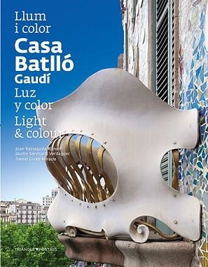 CASA BATLLÓ | 9788484784777 | PLA BOADA, RICARD/PUIG VENTURA, BIEL/VIVAS ORTIZ, PERE/BASSEGODA NONELL, JOAN/GIRALT-MIRACLE RODRÍGU | Llibreria Aqualata | Comprar libros en catalán y castellano online | Comprar libros Igualada