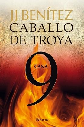 CABALLO DE TROYA 9. CANA | 9788408108122 | BENITEZ, J.J. | Llibreria Aqualata | Comprar llibres en català i castellà online | Comprar llibres Igualada