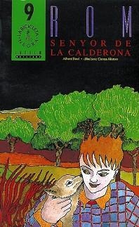 ROM.SENYOR DE LA CALDERONA | 9788481310443 | ALBERT DASI | Llibreria Aqualata | Comprar llibres en català i castellà online | Comprar llibres Igualada