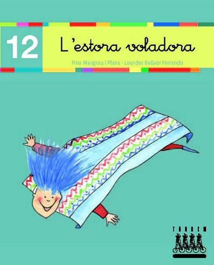 XINO-XANO 12. L'ESTORA VOLADORA (LLETRA LLIGADA) | 9788481316872 | Llibreria Aqualata | Comprar llibres en català i castellà online | Comprar llibres Igualada