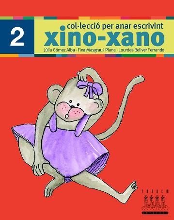 XINO-XANO 2 (ESCRIPTURA) | 9788481316971 | Llibreria Aqualata | Comprar llibres en català i castellà online | Comprar llibres Igualada