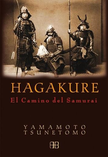 HAGAKURE | 9788489897755 | TSUNETOMO, YAMAMOTO | Llibreria Aqualata | Comprar libros en catalán y castellano online | Comprar libros Igualada