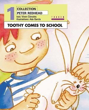 TOOTHY COMES TO SCHOOL | 9788481319484 | CÓRCOLES PASTOR, Mª VICENTA | Llibreria Aqualata | Comprar llibres en català i castellà online | Comprar llibres Igualada