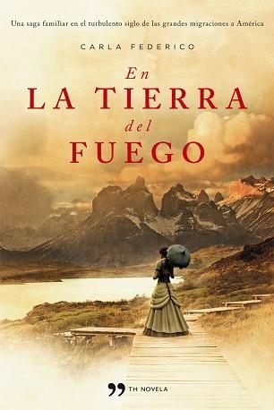 EN LA TIERRA DEL FUEGO | 9788499981529 | FEDERICO, CARLA | Llibreria Aqualata | Comprar llibres en català i castellà online | Comprar llibres Igualada