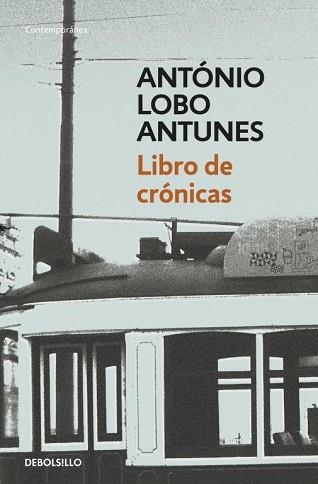 LIBRO DE CRÓNICAS | 9788490322147 | LOBO ANTUNES,ANTONIO | Llibreria Aqualata | Comprar llibres en català i castellà online | Comprar llibres Igualada