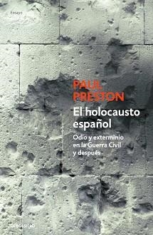 HOLOCAUSTO ESPAÑOL, EL | 9788499894812 | PRESTON, PAUL | Llibreria Aqualata | Comprar llibres en català i castellà online | Comprar llibres Igualada