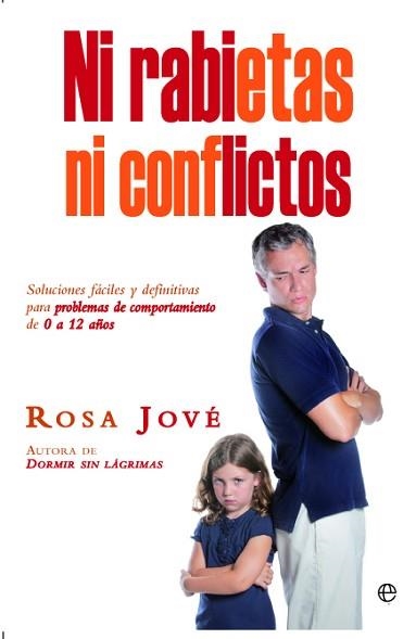 NI RABIETAS NI CONFLICTOS | 9788499704722 | JOVE, ROSA | Llibreria Aqualata | Comprar llibres en català i castellà online | Comprar llibres Igualada