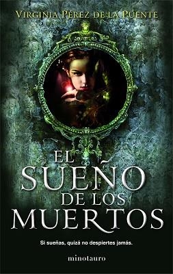 SUEÑO DE LOS MUERTOS, EL | 9788445000793 | PÉREZ DE LA PUENTE, VIRGINIA | Llibreria Aqualata | Comprar llibres en català i castellà online | Comprar llibres Igualada