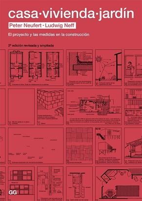 CASA, VIVIENDA, JARDÍN | 9788425226465 | NEUFERT, PETER / NEFF, LUDWIG | Llibreria Aqualata | Comprar llibres en català i castellà online | Comprar llibres Igualada