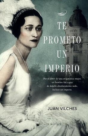 TE PROMETO UN IMPERIO | 9788401353789 | VILCHES, JUAN | Llibreria Aqualata | Comprar llibres en català i castellà online | Comprar llibres Igualada