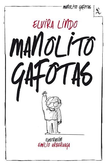 MANOLITO GAFOTAS | 9788432214233 | LINDO, ELVIRA | Llibreria Aqualata | Comprar llibres en català i castellà online | Comprar llibres Igualada