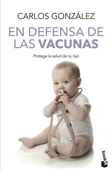 EN DEFENSA DE LAS VACUNAS | 9788499982328 | GONZÁLEZ, CARLOS | Llibreria Aqualata | Comprar llibres en català i castellà online | Comprar llibres Igualada