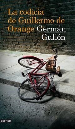 CODICIA DE GUILLERMO DE ORANGE, LA | 9788423342280 | GULLÓN, GERMAN | Llibreria Aqualata | Comprar llibres en català i castellà online | Comprar llibres Igualada