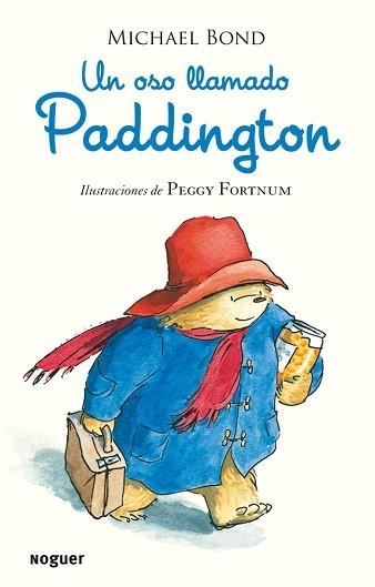 UN OSO LLAMADO PADDINGTON | 9788427901506 | BOND, MICHAEL | Llibreria Aqualata | Comprar libros en catalán y castellano online | Comprar libros Igualada