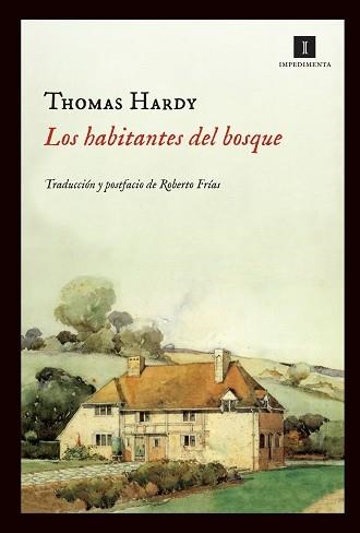 HABITANTES DEL BOSQUE, LOS | 9788415130444 | HARDY, THOMAS | Llibreria Aqualata | Comprar libros en catalán y castellano online | Comprar libros Igualada