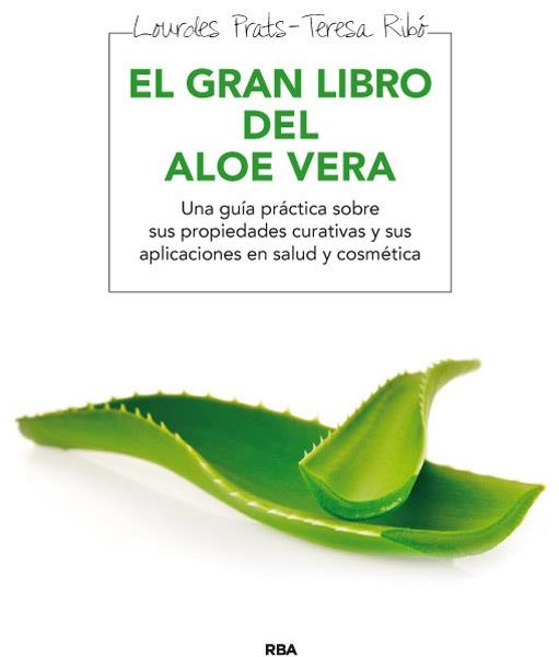 GRAN LIBRO DEL ALOE VERA, EL | 9788415541646 | PRAT FERRER, LOURDES | Llibreria Aqualata | Comprar llibres en català i castellà online | Comprar llibres Igualada