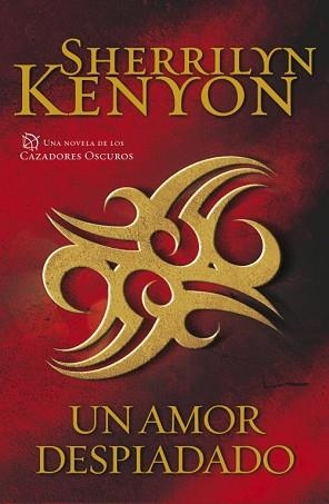 UN AMOR DESPIADADO (CAZADORES OSCUROS 19) | 9788401384493 | KENYON, SHERRILYN | Llibreria Aqualata | Comprar llibres en català i castellà online | Comprar llibres Igualada