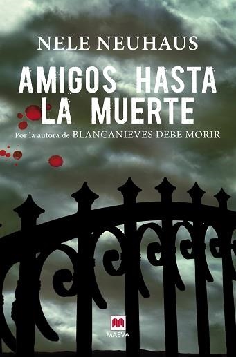 AMIGOS HASTA LA MUERTE | 9788415532538 | NEUHAUS, NELE | Llibreria Aqualata | Comprar llibres en català i castellà online | Comprar llibres Igualada