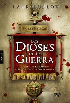 DIOSES DE LA GUERRA, LOS (LA REPUBLICA) | 9788498776010 | LUDLOW, JACK | Llibreria Aqualata | Comprar llibres en català i castellà online | Comprar llibres Igualada