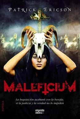 MALEFICIUM | 9788498777307 | ERICSON, PATRICK | Llibreria Aqualata | Comprar llibres en català i castellà online | Comprar llibres Igualada