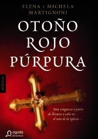 OTOÑO ROJO PURPURA | 9788498777024 | MARTIGNONI, ELENA / MARTIGNONI, MICHELA | Llibreria Aqualata | Comprar llibres en català i castellà online | Comprar llibres Igualada