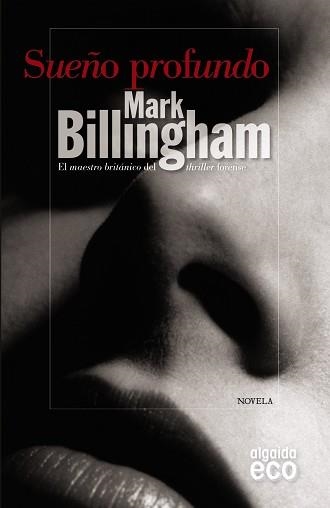 SUEÑO PROFUNDO | 9788498777093 | BILLINGHAM, MARK | Llibreria Aqualata | Comprar libros en catalán y castellano online | Comprar libros Igualada