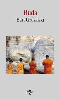 BUDA (FILOSOFIA Y ENSAYO) | 9788430938995 | GRUZALSKI, BART | Llibreria Aqualata | Comprar llibres en català i castellà online | Comprar llibres Igualada