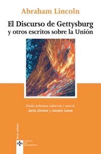 DISCURSO DE GETTYSBURG Y OTROS ESCRITOS SOBRE LA UNIÓN, EL | 9788430942473 | LINCOLN, ABRAHAM | Llibreria Aqualata | Comprar llibres en català i castellà online | Comprar llibres Igualada