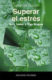 SUPERAR EL ESTRES (APRENDE TU SOLO 83) | 9788436812633 | LOOKER, TERRY | Llibreria Aqualata | Comprar llibres en català i castellà online | Comprar llibres Igualada