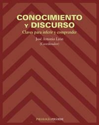 CONOCIMIENTO Y DISCURSO : CLAVES PARA INFERIR Y COMPRENDER | 9788436817614 | LEON GASCON, JOSE ANTONIO | Llibreria Aqualata | Comprar llibres en català i castellà online | Comprar llibres Igualada