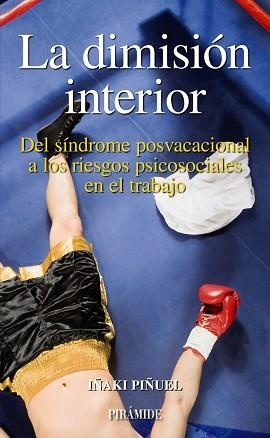 DIMISION INTERIOR, LA (EMPRESA Y GESTION) | 9788436821628 | PIÑUEL, IÑAKI | Llibreria Aqualata | Comprar llibres en català i castellà online | Comprar llibres Igualada