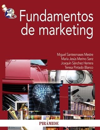 FUNDAMENTOS DE MAKETING | 9788436822946 | SANTESMASES MESTRE, MIGUEL ET ALTRI | Llibreria Aqualata | Comprar llibres en català i castellà online | Comprar llibres Igualada