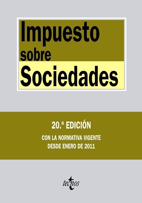 IMPUESTO SOBRE SOCIEDADES 20 EDICION 2011(TEXTOS LEGALES 18) | 9788430952809 | Llibreria Aqualata | Comprar llibres en català i castellà online | Comprar llibres Igualada