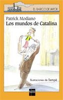 MUNDOS DE CATALINA, LOS (B.V. NARANJA 137) | 9788434878150 | MODIANO, PATRICK | Llibreria Aqualata | Comprar llibres en català i castellà online | Comprar llibres Igualada