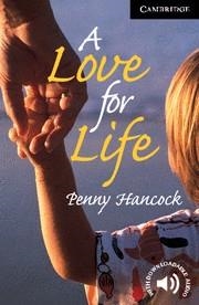 A LOVE FOR LIVE (CAMBRIDGE ENGLISH READERS LEVEL 6) | 9780521799461 | HANCOCK, PENNY | Llibreria Aqualata | Comprar llibres en català i castellà online | Comprar llibres Igualada