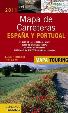 2011 MAPA DE CARRETERAS ESPAÑA Y PORTUGAL (MAPA TOURING) | 9788499350981 | Llibreria Aqualata | Comprar llibres en català i castellà online | Comprar llibres Igualada