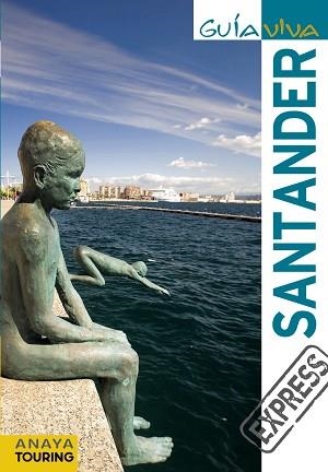 SANTANDER (GUIA VIVA EXPRESS) | 9788499351148 | ROBA, SILVIA/RIBES, FRANCESC | Llibreria Aqualata | Comprar llibres en català i castellà online | Comprar llibres Igualada