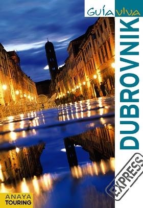 DUBROVNIK (GUIA VIVA EXPRESS) | 9788499351483 | FERNÁNDEZ, LUIS ARGEO | Llibreria Aqualata | Comprar llibres en català i castellà online | Comprar llibres Igualada