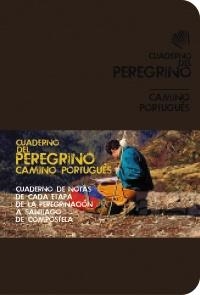 CUADERNO DEL PEREGRINO CAMINO PORTUGUÉS | 9788499354217 | POMBO RODRÍGUEZ, ANTÓN | Llibreria Aqualata | Comprar llibres en català i castellà online | Comprar llibres Igualada